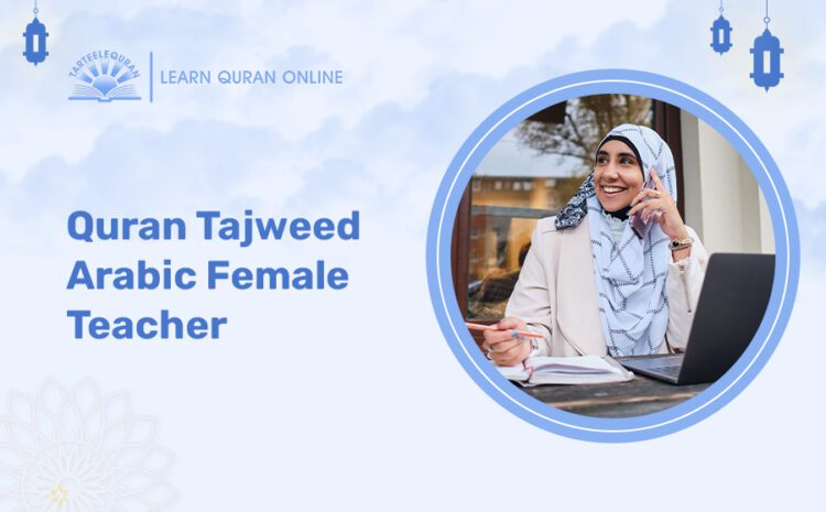 Female Quran Teacher